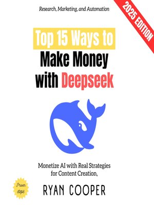 cover image of Top 15 Ways to Make Money with Deepseek